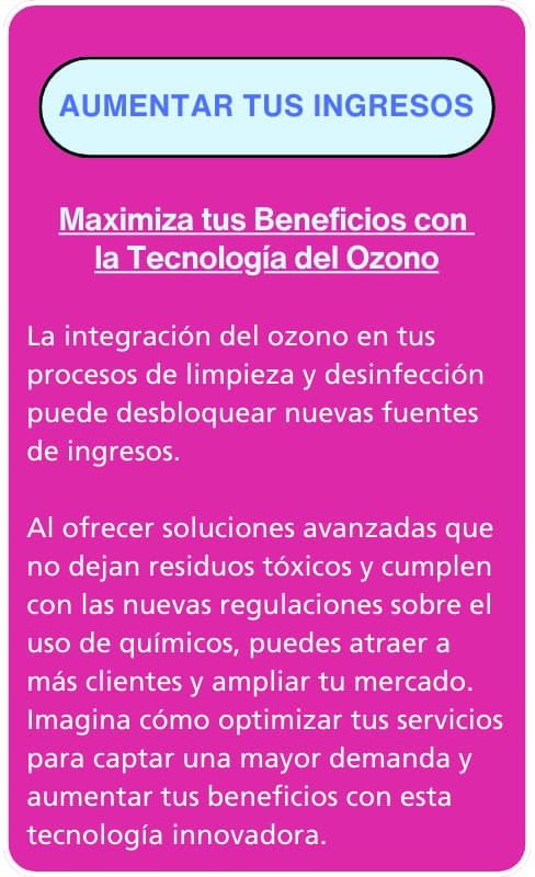 aumenta tus ingresos con ozono